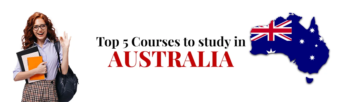  Top 5 Courses to study for starting your career in Australia